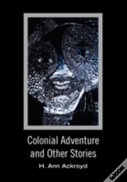 Capa do artigo Colonial Adventure And Other Stories