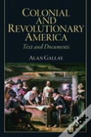 Colonial And Revolutionary America