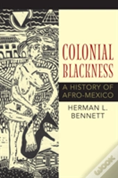 Colonial Blackness