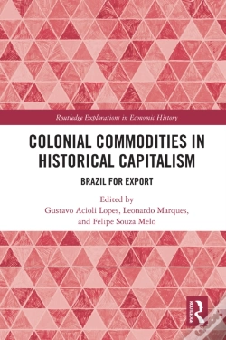 Capa do artigo Colonial Commodities In Historical Capitalism