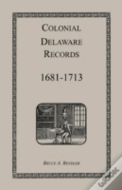 Capa do artigo Colonial Delaware Records: 1681-1713