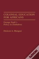 Colonial Education For Africans