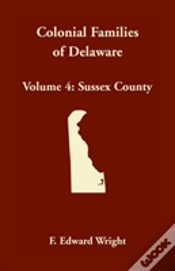Capa do artigo Colonial Families Of Delaware, Volume 4