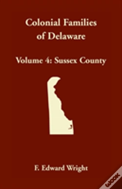 Capa do artigo Colonial Families Of Delaware, Volume 4
