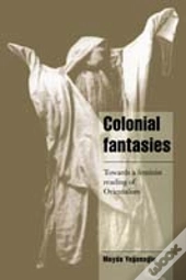 Colonial Fantasies