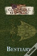 Colonial Gothic Bestiary