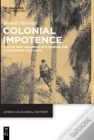 Colonial Impotence