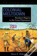 Colonial Meltdown