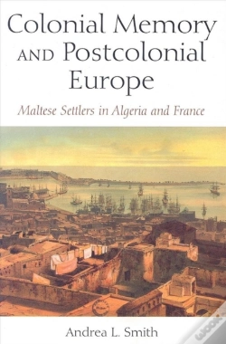 Capa do artigo Colonial Memory And Postcolonial Europe
