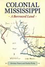 Colonial Mississippi - Preview