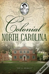 Colonial North Carolina