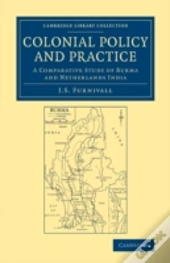 Colonial Policy And Practice