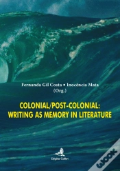 Capa do artigo Colonial/Post-Colonial: Writing as Memory in Literature