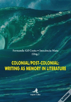 Capa do artigo Colonial/Post-Colonial: Writing as Memory in Literature