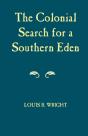 Colonial Search For A Southern Eden - Preview