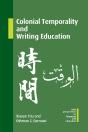 Colonial Temporality And Writing Education - Preview