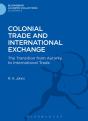 Colonial Trade And International Exchange - Preview