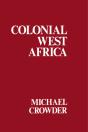Colonial West Africa - Preview