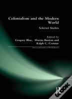 Colonialism And The Modern World