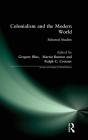 Colonialism And The Modern World - Preview