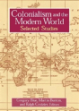 Colonialism And The Modern World - Preview
