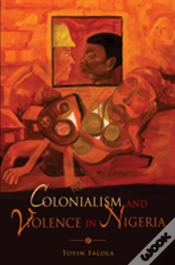 Capa do artigo Colonialism And Violence In Nigeria