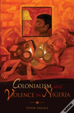 Capa do artigo Colonialism And Violence In Nigeria
