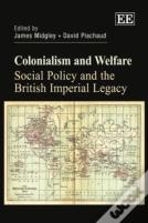 Colonialism And Welfare