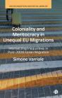 Coloniality And Meritocracy In Unequal Eu Migrations - Preview