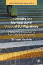 Coloniality And Meritocracy In Unequal Eu Migrations - Preview