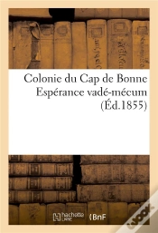 Capa do artigo Colonie Du Cap De Bonne Esperance Vade-Mecum