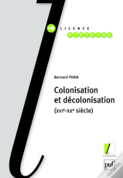 Capa do artigo Colonisation Et Décolonisation Xvi-Xx Siècles