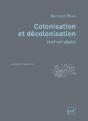 Colonisation Et Décolonisation (Xvie-Xxe Siècle) - Preview