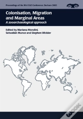 Colonisation, Migration, And Marginal Areas
