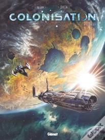 Colonisation Tome 4 : Expiation