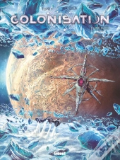 Colonisation Tome 6 : Unité Shadow