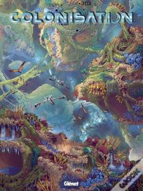 Colonisation Tome 7 : Répercussions
