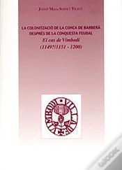 Capa do artigo Colonitzacio De La Conca De Barbera Depres De La Conquesta Feudal, La