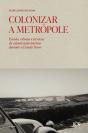 Colonizar a Metrópole - Preview