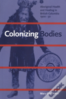 Colonizing Bodies