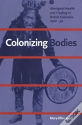 Colonizing Bodies