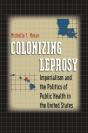 Colonizing Leprosy - Preview