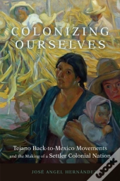 Colonizing Ourselves Volume 5
