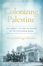 Colonizing Palestine - Preview