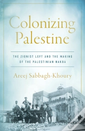Colonizing Palestine
