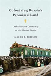 Colonizing Russia'S Promised Land