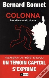Colonna, Les Silences Du Doute
