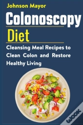 Colonoscopy Diet