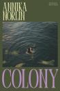 Colony - Preview