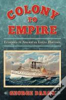 Colony To Empire